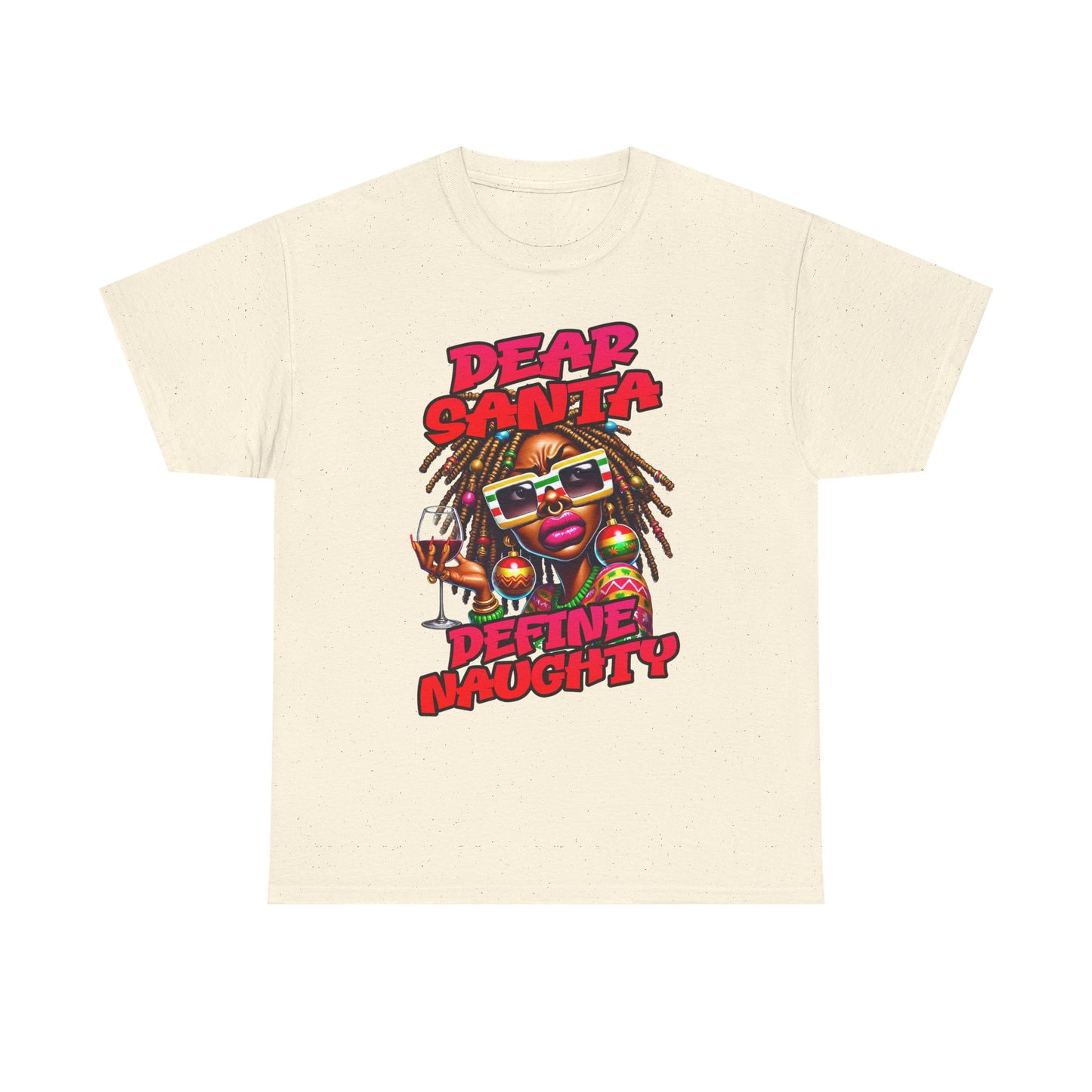 Dear Santa Define Naughty Christmas Tee — Funny Holiday Graphic T‑Shirt