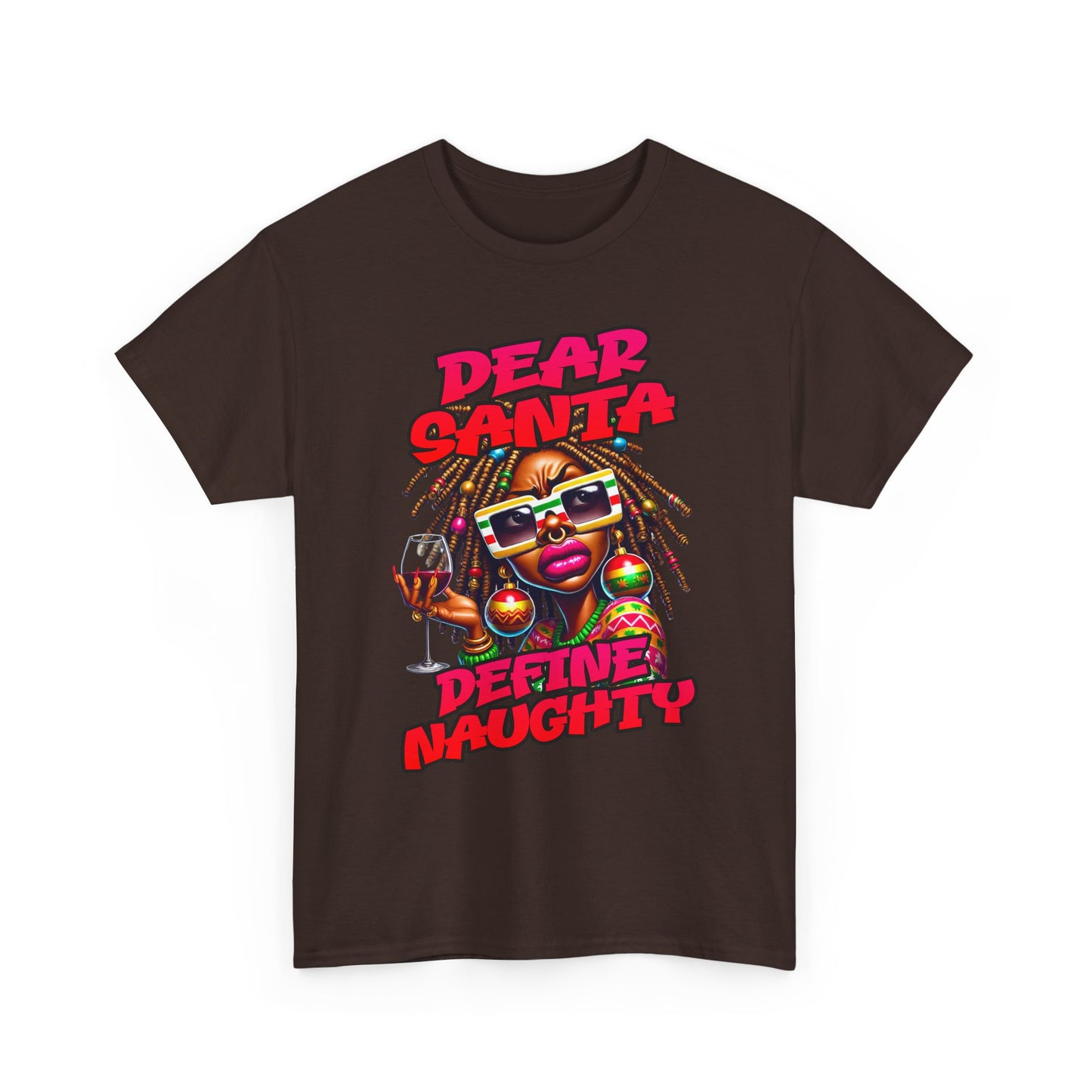 Dear Santa Define Naughty Christmas Tee — Funny Holiday Graphic T‑Shirt