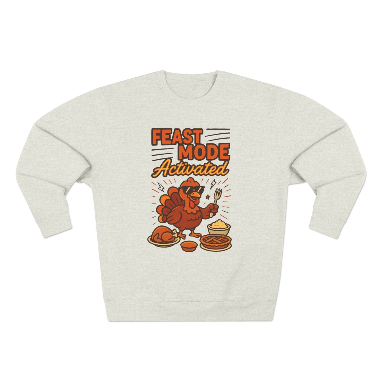 Feast Mode Activated Crewneck Sweatshirt