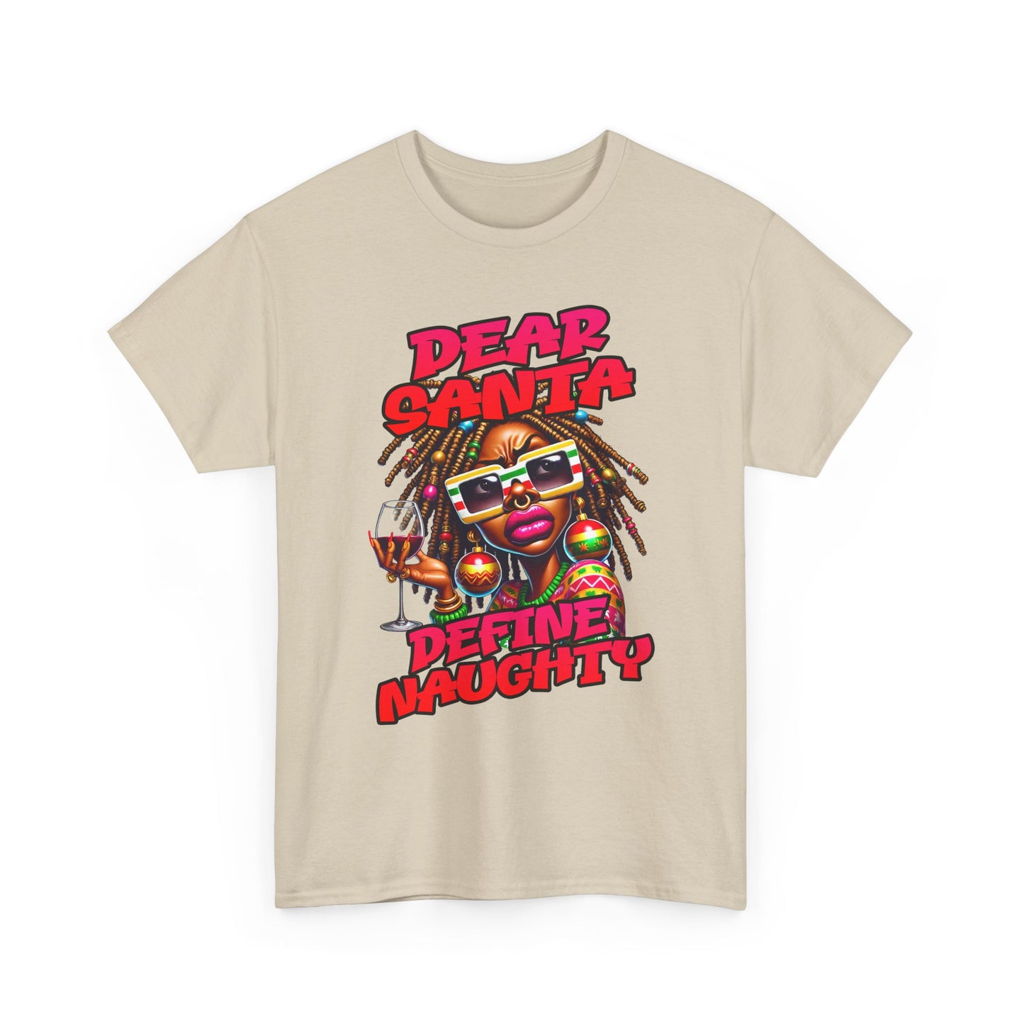 Dear Santa Define Naughty Christmas Tee — Funny Holiday Graphic T‑Shirt