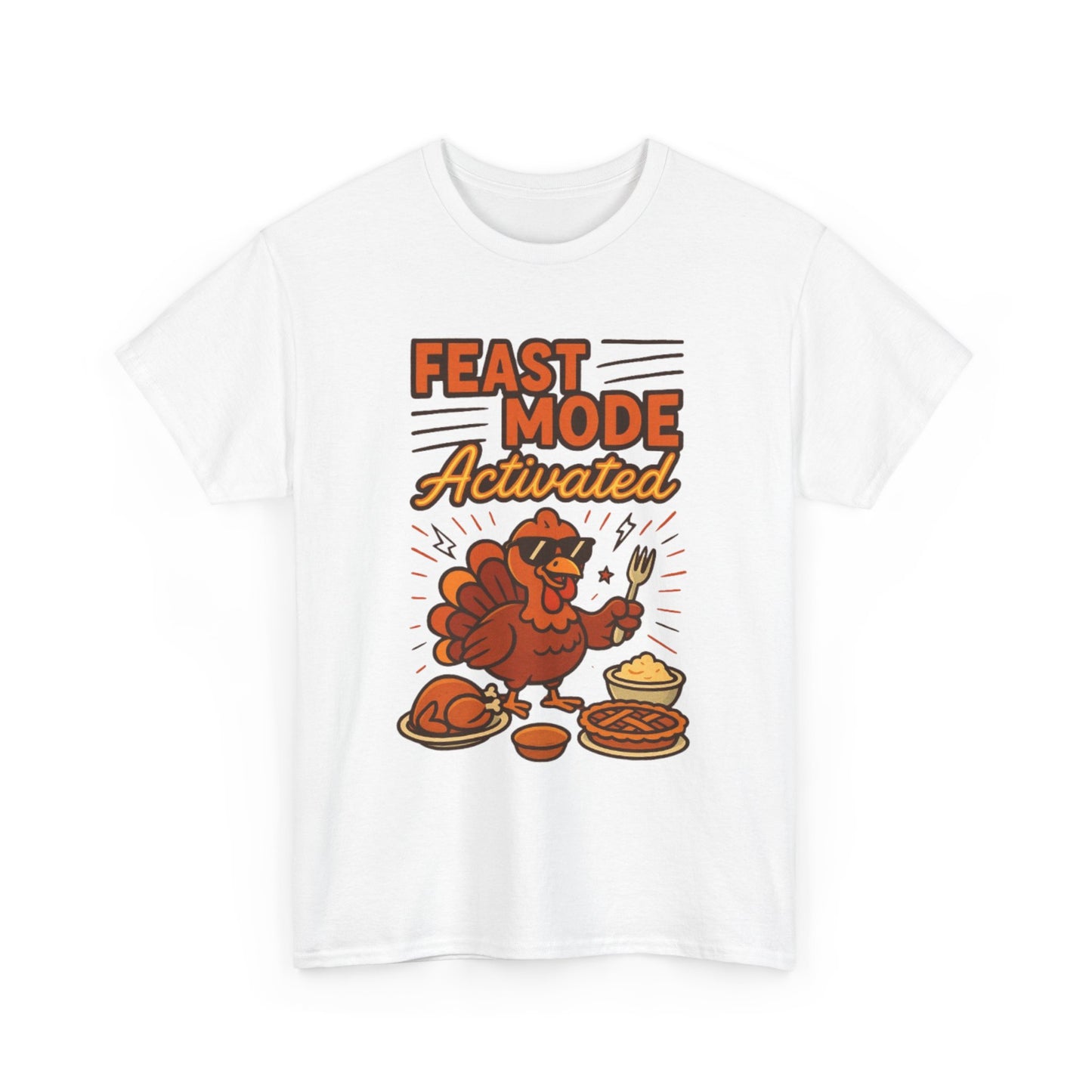 Feast Mode Activated Turkey Tee | Thanksgiving dinner graphic shirt