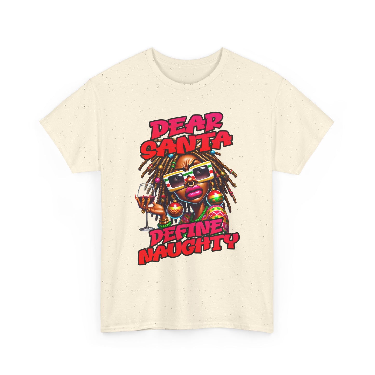 Dear Santa Define Naughty Christmas Tee — Funny Holiday Graphic T‑Shirt